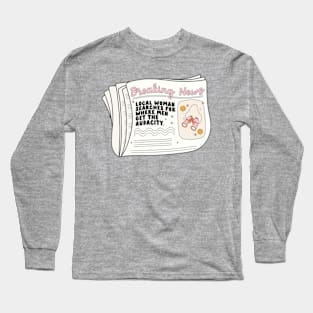 Breaking News Long Sleeve T-Shirt